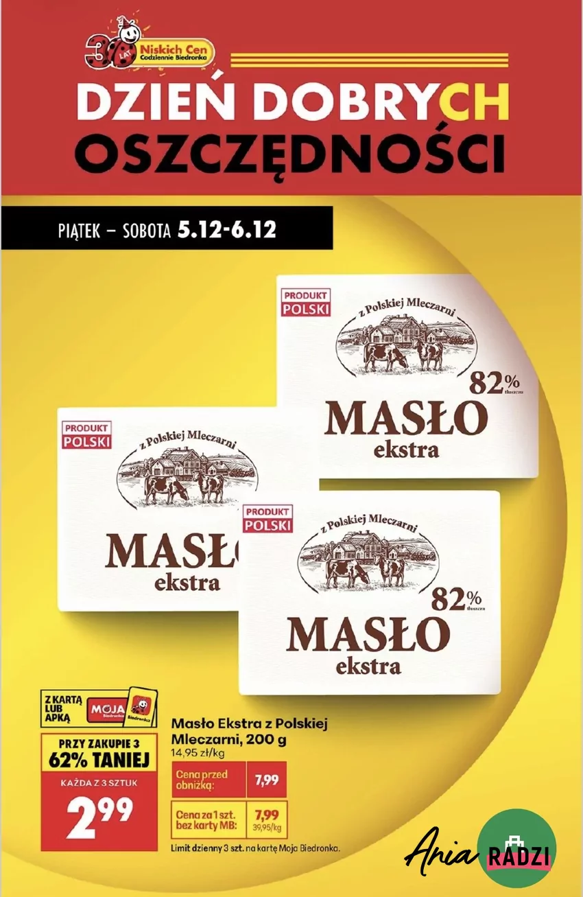 Tak niskiej ceny na masło jeszcze nie było Promocje w Biedronce